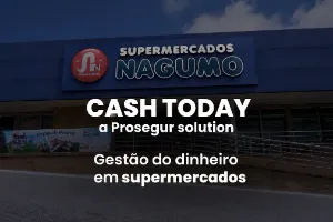 Gestão de numerário em supermercados: como os Supermercados Nagumo reduziram erros de caixa com o Cash Today