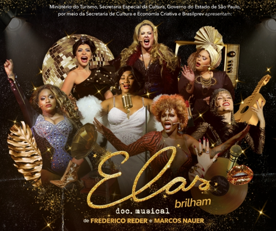 Musical “Elas Brilham”, que homenageia artistas brasileiras, conta com apoio da Prosegur em turnê